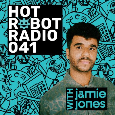 Hot Robot Radio 041