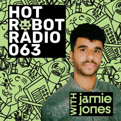 Hot Robot Radio 063