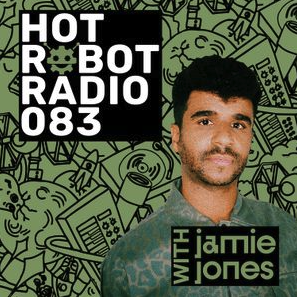 Hot Robot Radio 083