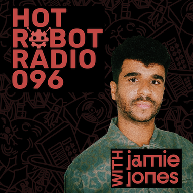 Hot Robot Radio 096