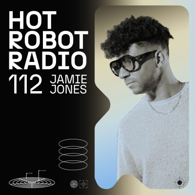 Hot Robot Radio 112