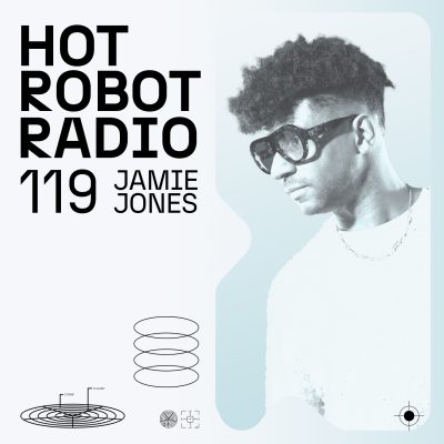 Hot Robot Radio 119