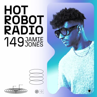 Hot Robot Radio 149