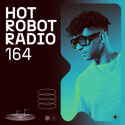 Hot Robot Radio 164