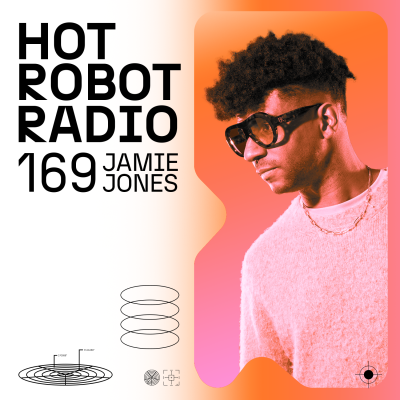 Hot Robot Radio 169