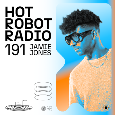 Hot Robot Radio 191