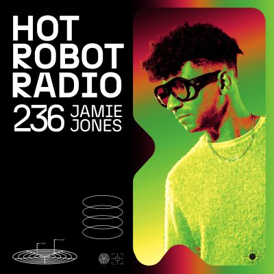 Hot Robot Radio 236