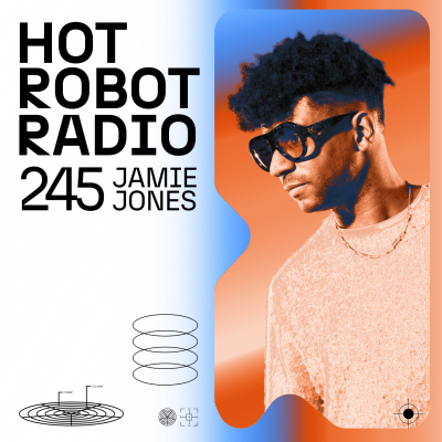 Hot Robot Radio 245