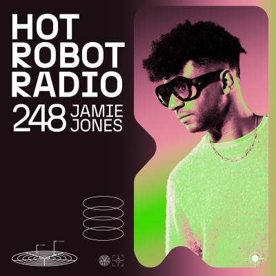 Hot Robot Radio 248