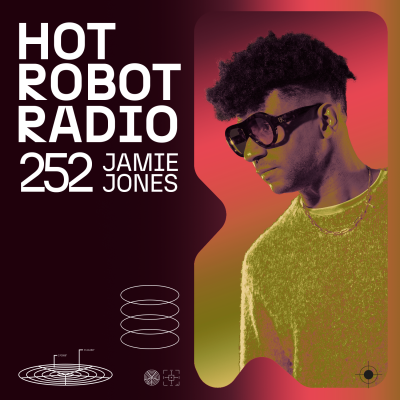 Hot Robot Radio 252